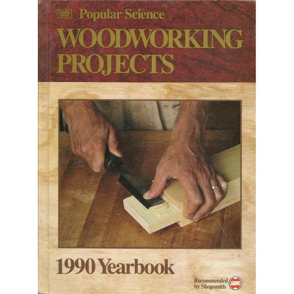 Popular Science Vintage 1990 Yearbook Hardback Woodworking Projects Book